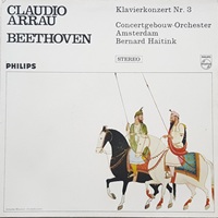 Philips : Arrau - Beethoven Concerto No. 3